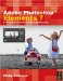  Adobe Photoshop Elements 7: A Visual Introduction to Digital Photography