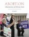 Abortion: A Documentary and Reference Guide