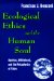 Ecological Ethics and the Human Soul : Aquinas, Whitehead, and the Metaphysics of Value cover