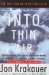  Into Thin Air: A Story of Violent Faith