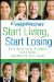  Weight Watchers Start Living, Start Losing: Inspirational Stories That Will Motivate You Now