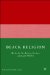 Black Religion : Malcolm X, Julius Lester, and Jan Willis cover