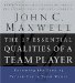 The 17 Essential Qualities Of A Team Player : Becoming The Kind Of Person That Every Team Wants cover