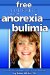 Free Yourself from Anorexia and Bulimia : An Autobiographical Self-help Journey cover
