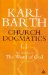  Church Dogmatics: The Doctrine of the Word of God As the Criterion of Dogmatics