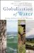 Globalization of Water : Sharing the Planet's Freshwater Resources cover