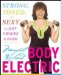  Body Electric: Strong, Toned, and Sexy in Just 3 Hours a Week