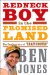 Redneck Boy in the Promised Land : The Confessions of 