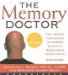 The Memory Doctor : Fun, Simple Techniques to Improve Memory & Boost Your Brain Power cover