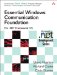Essential Windows Communication Foundation : For .net Framework 3.5 cover