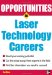  Opportunities in Laser Technology Careers