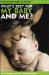What's Best for My Baby and Me : A 3-Step Guide for Parents cover
