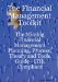The Financial Management Toolkit : The Missing Financial Management Planning, Process, Theory and Tools Guide- Itil Compliant cover
