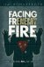 Facing Frienemy Fire : When Friends Attack-- Thrive, Don't Just Survive cover