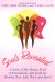 Souls Revealed : A Souls of My Sisters Book of Revelations and Tools for Healing Your Life, Soul, and Spirit cover