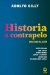 Historia a contrapelo : Una constelacion cover