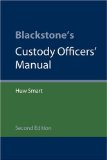 Blackstone's Custody Officers' Manual [Click for larger image]
