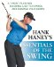  Hank Haney's Essentials of the Swing: A 7-Point Plan for Building a Better Swing and Shaping Your Shots