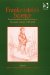  Frankenstein's Science: Experimentation and Discovery in Romantic Culture, 1780-1830