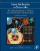  From Molecules to Networks: An Introduction to Cellular and Molecular Neuroscience