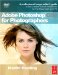 Adobe Photoshop CS4 for Photographers: A Professional Image Editor's Guide to the Creative Use of Photoshop for the Macintosh and PC