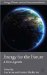  Energy for the Future: A New Agenda