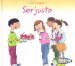 Ser justo/ Being Fair cover