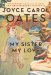 My Sister, My Love : The Intimate Story of Skyler Rampike cover