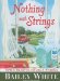Nothing with Strings : NPR's Beloved Holiday Stories cover