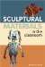  Sculptural Materials in the Classroom