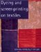  Dyeing and Screen-Printing on Textiles