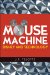 The Mouse Machine : Disney and Technology cover