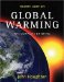  Global Warming: The Complete Briefing