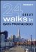  Frommer's 24 Great Walks in San Francisco
