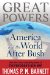  Great Powers: America and the World After Bush