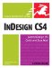  InDesign CS4 for Macintosh and Windows: Visual Quickstart Guide
