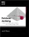  Database Archiving: How to Keep Lots of Data for a Very Long Time