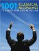  1001 Classical Recordings You Must Hear Before You Die