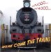 Whooo... Whooo... Here Come the Trains cover