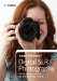 Collins Need to Know? Digital Slr Photography : Expert Advice on Getting the Best from Your Camera cover