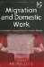  Migration and Domestic Work: A European Perspective on a Global Theme
