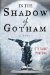 In the Shadow of Gotham cover