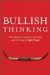 Bullish Thinking : The Advisor's Guide to Surviving and Thriving on Wall Street cover
