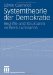 Systemtheorie Der Demokratie : Begriffe Und Strukturen Im Werk Luhmanns cover