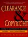 Clearance & Copyright : Everything You Need to Know for Film and Television cover
