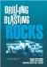 Drilling and Blasting of Rocks cover