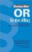 OR Fur Den Alltag : Kommentierte Ausgabe Aus Der Beobachter-Beratungspraxis cover