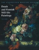 The Collection of Dutch and Flemish Still-Life Paintings Bequeathed by Daisy Linda Ward : Catalogue of the Collection of Paintings [Click for larger image]