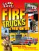 Lots & Lots of Fire Trucks & Firefighters cover