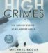 High Crimes : The Fate of Everest in an Age of Greed cover
